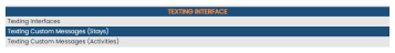 Texting Interfaces section of Interfaces Maintenance menu with Texting Custom Messages (Stay) command selected